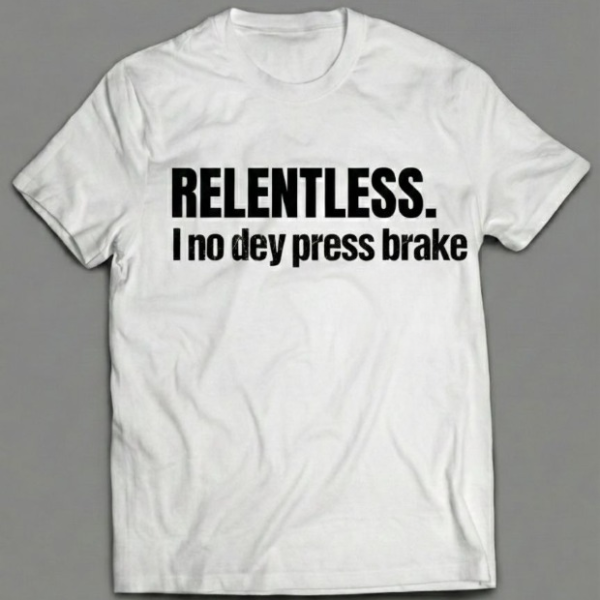 B&E ‘Relentless’ tee